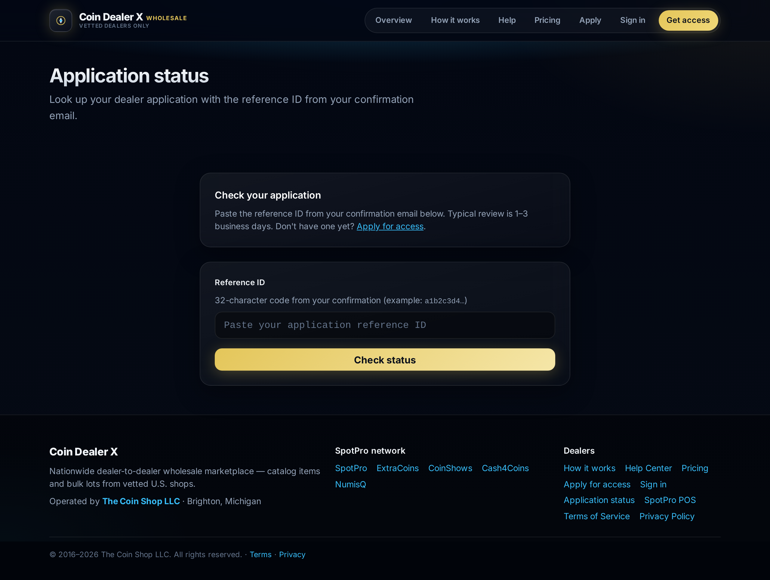 Status lookup — enter the reference ID from your confirmation email.